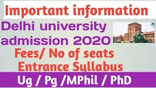 Important video forDelhi university admission 2020 ! Delhi university seats details ! Du fees struct