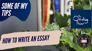 Oxford Student's Tips for Essay Writing Part 1