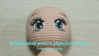 Ochi brodați pentru păpușă croșetată