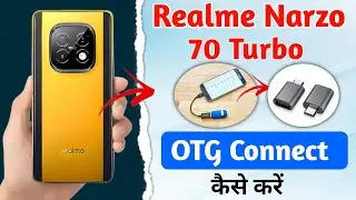 realme narzo 70 turbo me otg connect kaise kare !! realme narzo 70 turbo otg connect settings