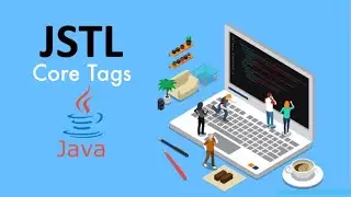 JSTL | Core Tags