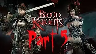 Blood Knights - Sexy Succubus (Walkthrough Part 5)