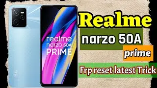 realme narzo 50a (rmx3516) prime frp reset |New Tricks | realme narzo 50A prime frp reset one click