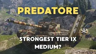 Predatore – I 3 Marked the Hardest Tier IX Medium in World of Tanks