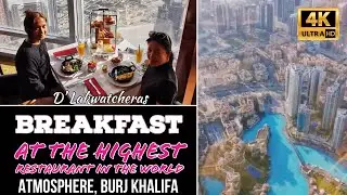 HIGHEST RESTAURANT IN THE WORLD | ATMOSPHERE | BURJ KHALIFA | DUBAI