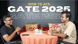 How to ACE GATE 2025 | Podcast with @ravindrababu_ravula