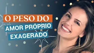 O Lado Sombrio do Amor Próprio: Como Isso Pode Sabotar os Seus Relacionamentos