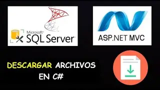 Cómo Descargar Archivos Guardados en una Base de datos || ASP.NET MVC || Tutorial en Español