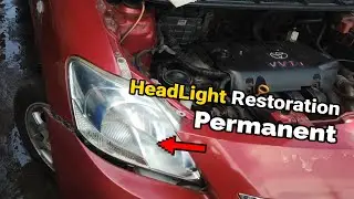 PERMANENTE AT MURANG HEADLIGHT RESTORATION | How To Restore Headlight Permanently Tutorial