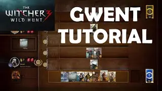 The Witcher 3: How to Play Gwent! (Card Game Tutorial/Walkthrough)