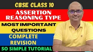 Assertion Reason Type Questions|Class 10|CBSE 2024 Competency based questions 