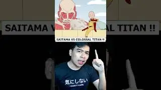 SAITAMA VS COLOSSAL TITAN ❓😱❗️❗️ Attack On Titan 