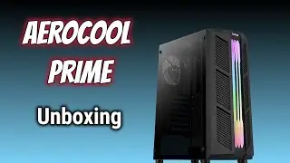 AEROCOOL Prime | RGB MID TOWER CASE | (Unboxing)