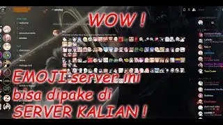 EMOJI SERVER LAIN BISA DIPAKE DI DISCORD KALIAN !!!!!!