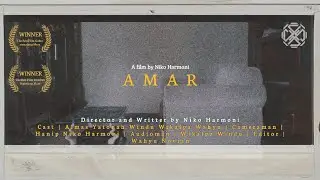 AMAR - Short Film by Niko Harmoni ( Joy4Fun )