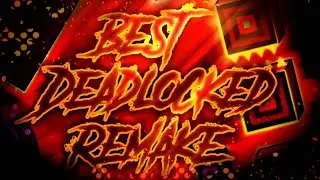 Deadlocked Remake | [Mouse Cam] 