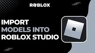 How To Import Models Into Roblox Studio !