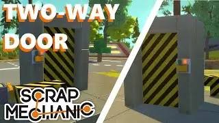 Scrap Mechanic | Two Way Switches | 1080p HD