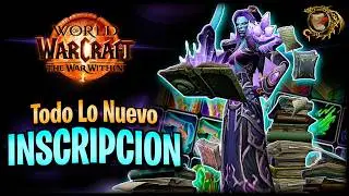 NO cometas ERRORES: Sube tu PROFESIÓN de Inscripción en WoW: The War Within | Guía de Profesiones