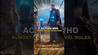 Actors Who Almost Played Marvel Roles. #shorts