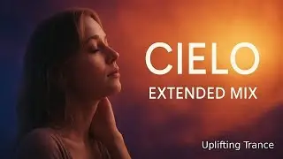 Erwin Verlaan – Cielo (Extended Mix) | Euphoric Uplifting Trance 2025