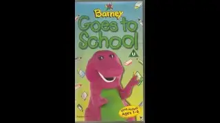 Opening & Closing to Barney Goes to School UK VHS (1995-1996)