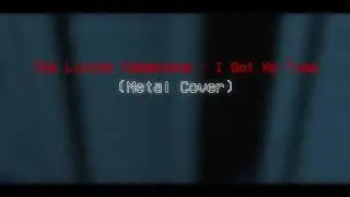 The Living Tombstone - I Got No Time [FNAF 4 song] (Metal Cover)