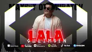 Maxset Otemuratov - Lala gulimsen