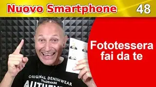 48 Fototessera fai da te con lo smartphone | Daniele Castelletti | AssMaggiolina