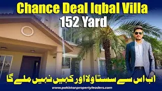 Chance Deals Iqbal Villa 152 SQ Yard Bahria Town Karachi| Precinct 2 Villas #iqbalvillas #shorts
