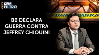 Banco do Brasil encaminha ofício à AGU denunciando 'fake news' de Chiquini e Eduardo Bolsonaro