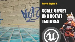 Scale, offset, and rotate textures Unreal Engine