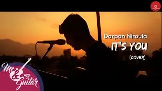 It's You by Zayn Malik (Cover) by Darpan Niroula I MNMG