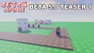 Retro Defense - Beta 5.0 Teaser 1
