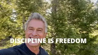 Discipline is Freedom