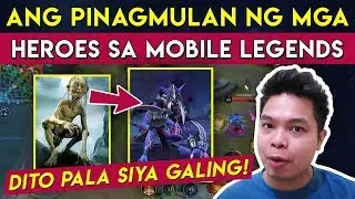 Ang Pinag-Mulan ng mga Heroes sa Mobile Legends