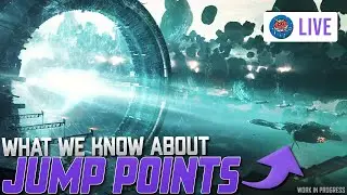 Let's Talk About Jump Points in Star Citizen