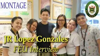 JR Lopez Gonzales - Focus Interview by FEU Students [Montage]