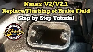 Nmax V2/V2.1 Replace/Flushing of Brake Fluid Step by Step Tutorial...