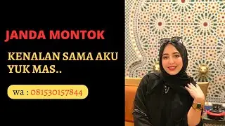 KALO UDAH KENAL DAN COCOK LANGSUNG NIKAH AJA YA MAS.INI NOMERKU 081530157844