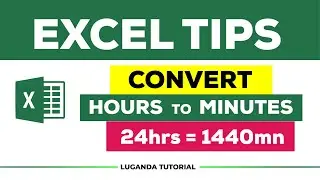 How to Convert HOURS to MINUTES | Luganda Lesson