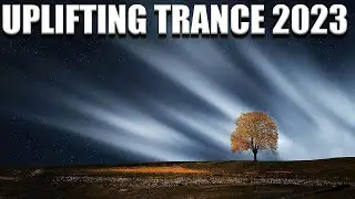 Uplifting Trance Mix 2023 ✅✅
