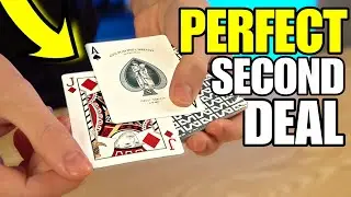 The PERFECT Second Deal! - Sleight of Hand TUTORIAL