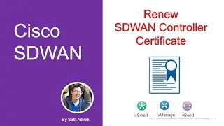 Cisco SDWAN : Renew Controller Certificate