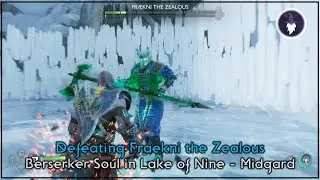 GOD OF WAR RAGNAROK - FRAEKNI THE ZEALOUS BERSERKER - LAKE OF NINE, MIDGARD (Give me Balance)