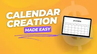 Quick and Easy Calendar Creation With Canva