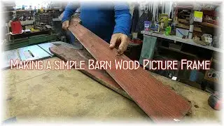 A Simple Barn Wood Picture Frame