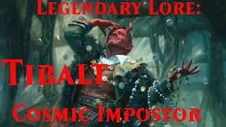 LEGENDARY LORE: Tibalt, Cosmic Impostor - Magic: The Gathering (Kaldheim)