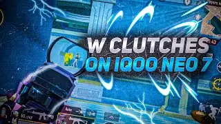 W CLUTCHES ON IQOO NEO 7 💀