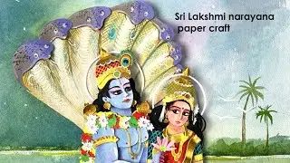 Popular Indian Mythology Art Works / How To Make Vishnu Murthy 3d Paper Sculpture /  Paper Sculpture